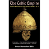 Celtic Empire Peter Ellis, Robinson 2001 ISBN-13 978-1841193960